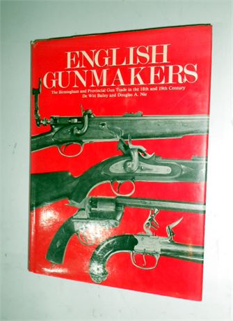 ENGLISH GUNMAKERS - THE BOOK TO HAVE ON EVERY SHOOTERS SHELF