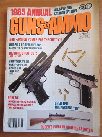 Guns and Ammo 1985 Annual .