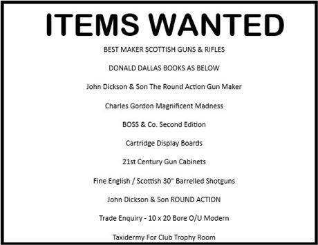 WANTED - WE HAVE A WISHLIST FOR THE FOLLOWING ITEMS