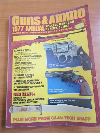 Guns and Ammo 1977 Annual .