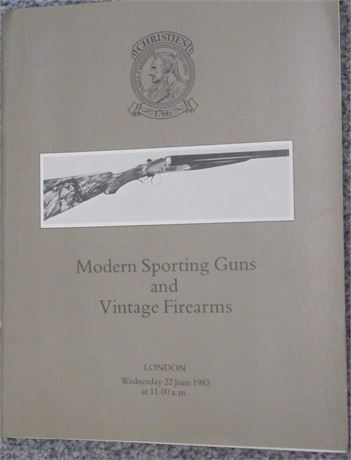 Christie's Modern Sporting Guns and Vintage Firearms Auction Catalog June 1983